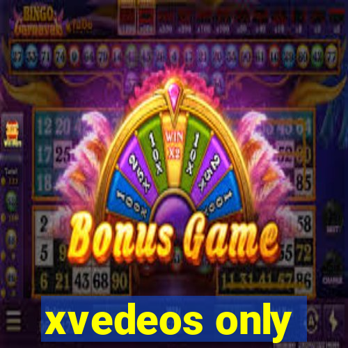 xvedeos only